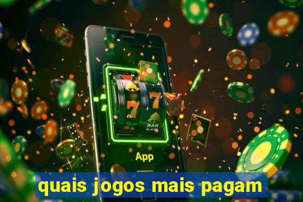 quais jogos mais pagam